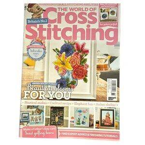 The World of Cross Stitching Magazine ONLY issue 281 June 2019 Beautiful‎ Blooms